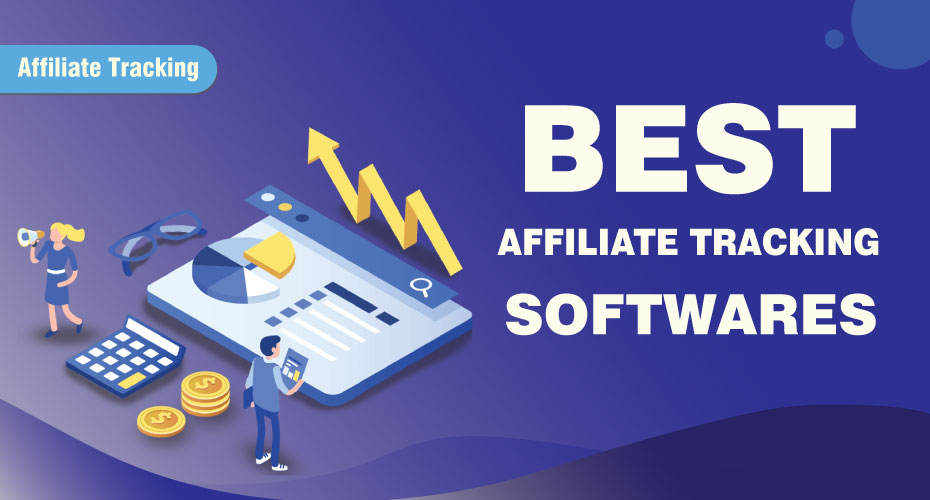 Best Affiliate Tracking Software