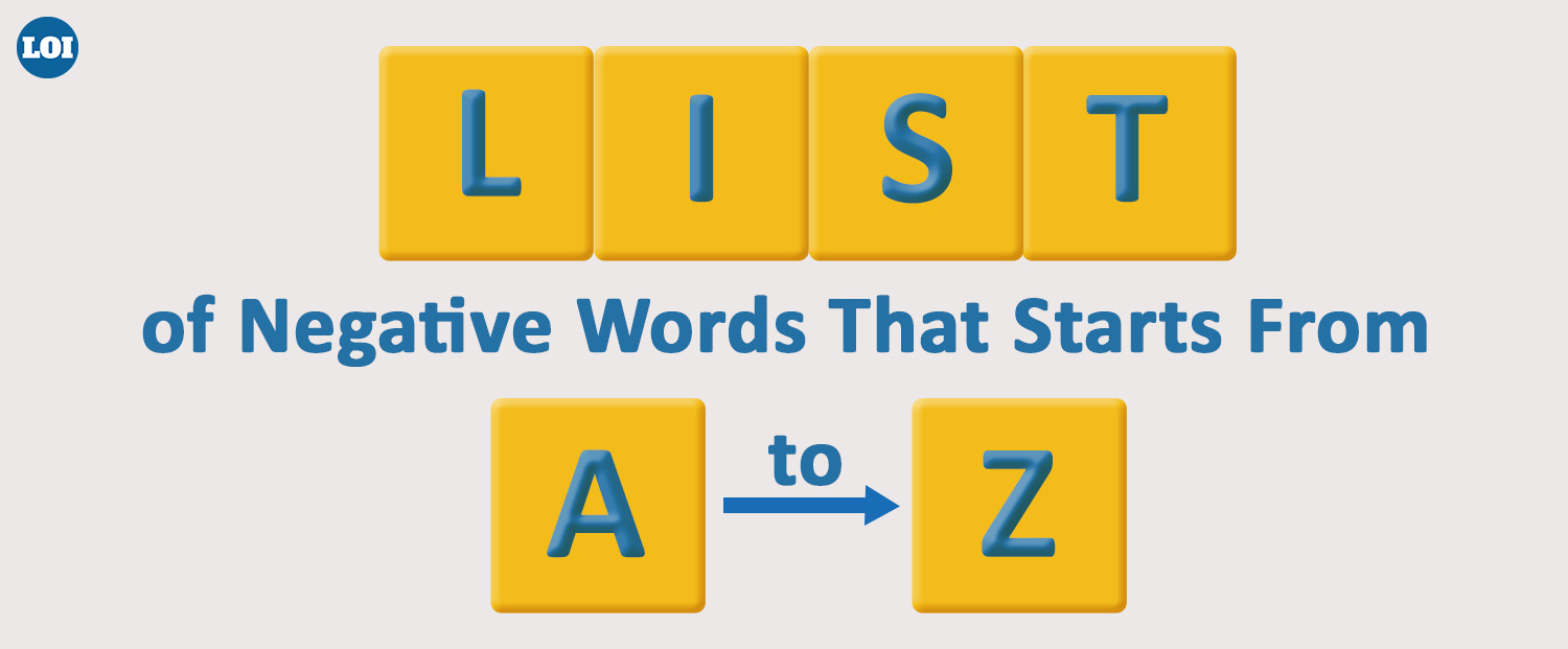 List Of Negative Words That Starts From A to Z